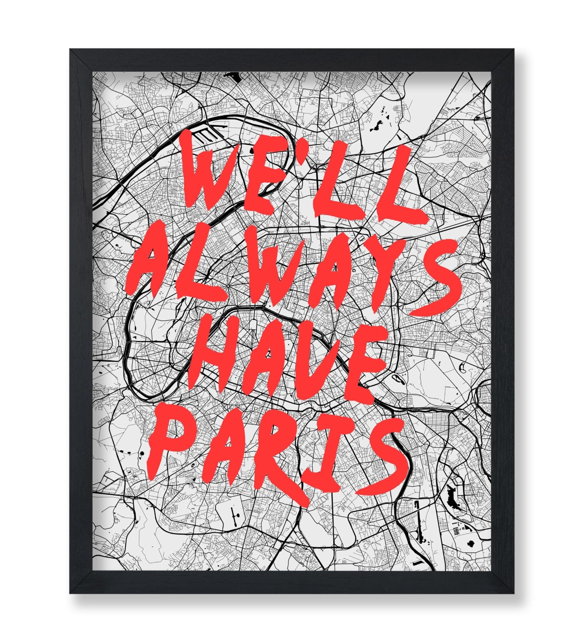We'll Always Have Paris