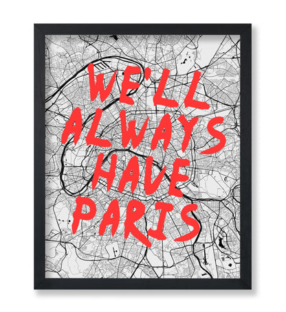 We'll Always Have Paris