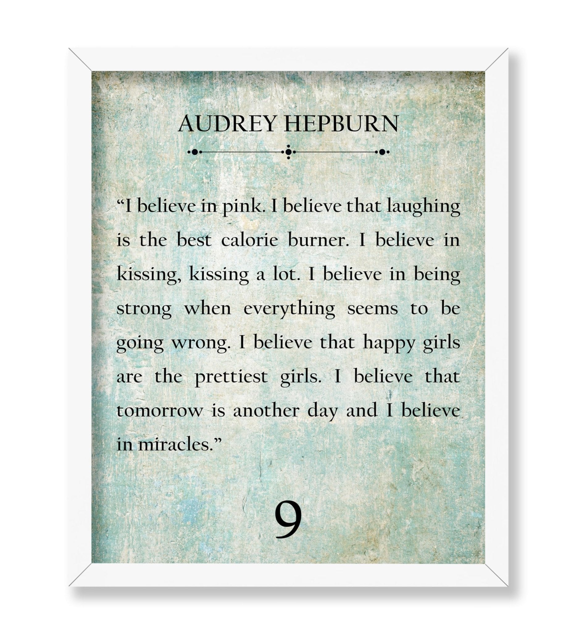 Audrey Hepburn I Believe in Pink No1