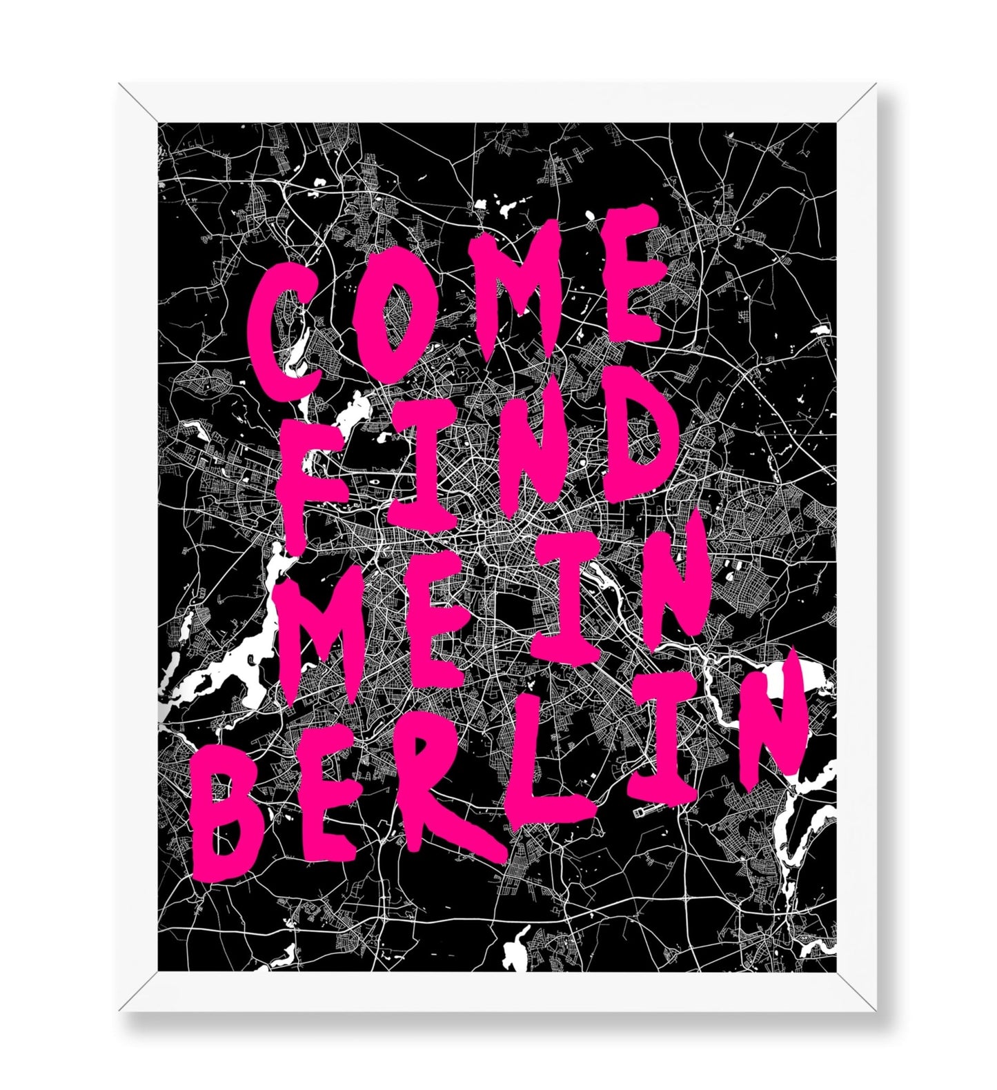 Come Find Me in Berlin