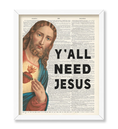 Y'all Need Jesus