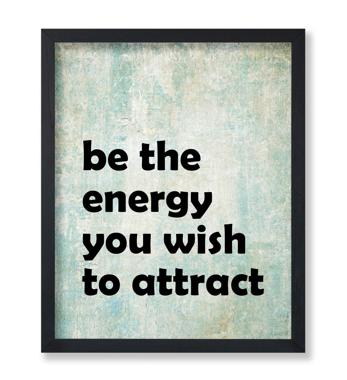 The Energy You Wish to Attract