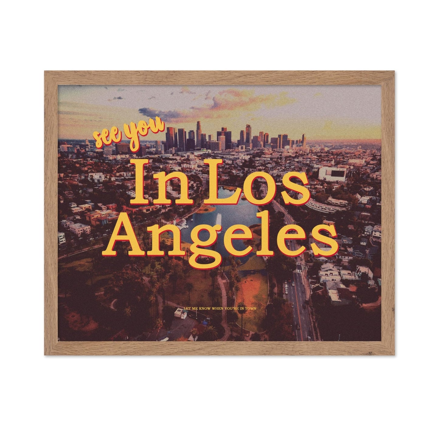 See You In Los Angeles