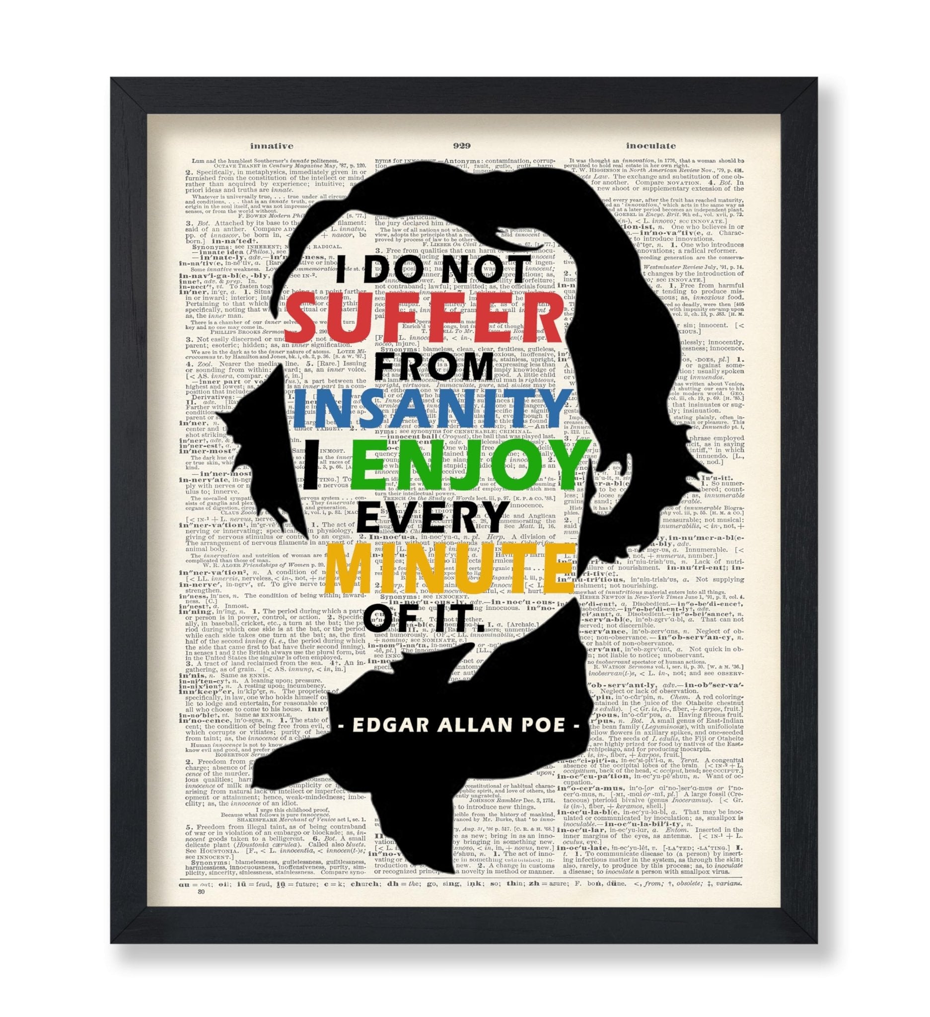 I Do Not Suffer From Insanity