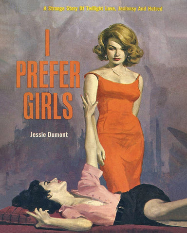 I Prefer Girls