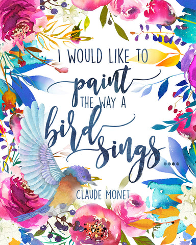 Paint The Way a Bird Sings