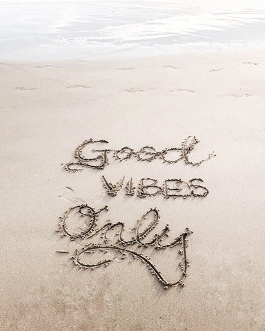 Good Vibes Only No1
