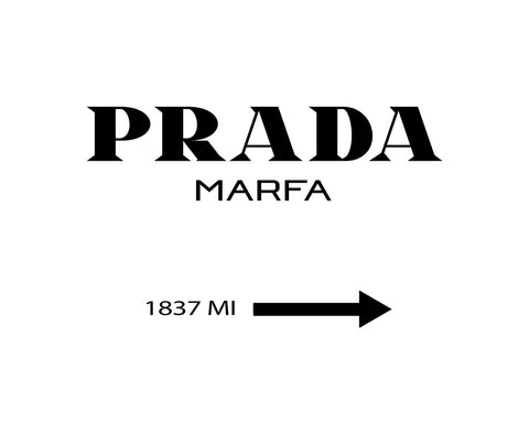 Prada Marfa Sign No1