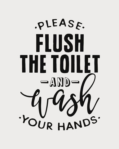 Please Flush The Toilet