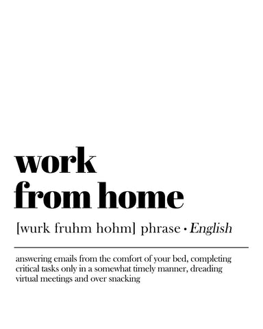 Work From Home