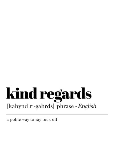 Definition of Kind Regards