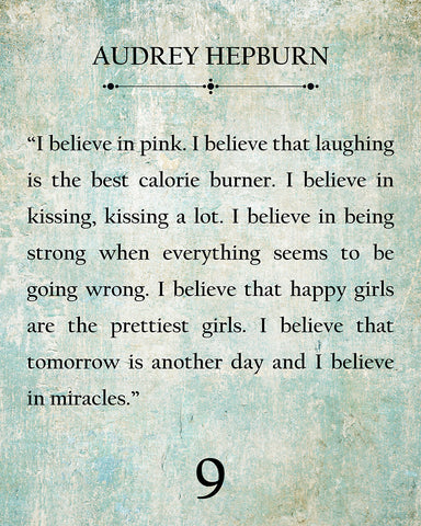 Audrey Hepburn I Believe in Pink No1