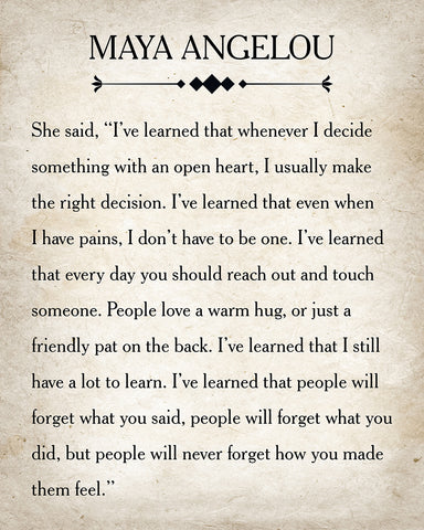 Maya Angelou