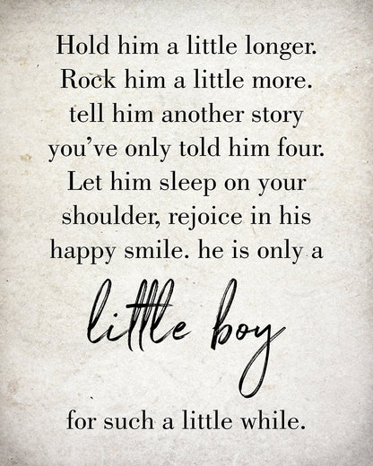 Hold Him a Little Longer