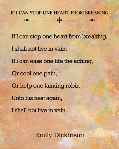 If I Can Stop One Heart From Breaking
