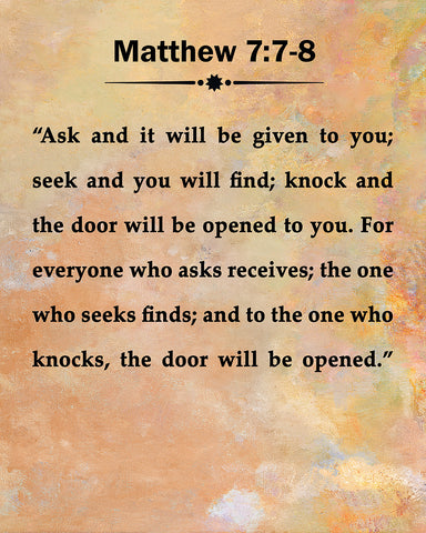 Matthew 7:7-8