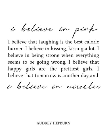 Audrey Hepburn I Believe in Pink No2