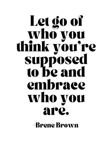 Embrace Who You Are
