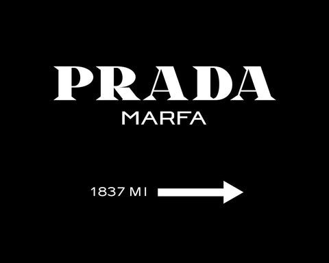 Prada Marfa Sign No2