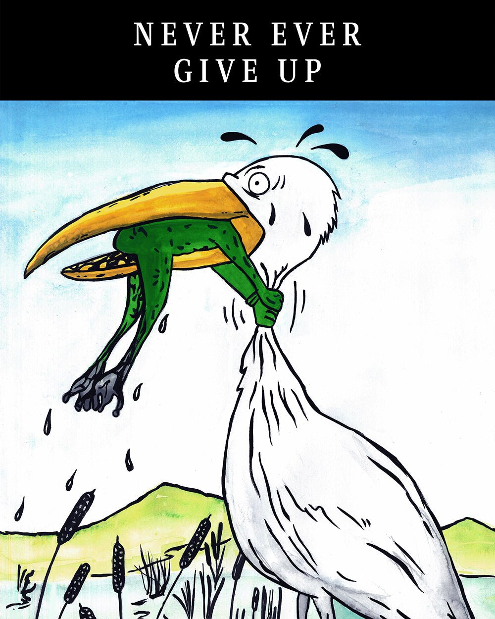 Never Ever Give Up – Poster Master