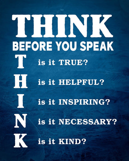 Think Before You Speak No1