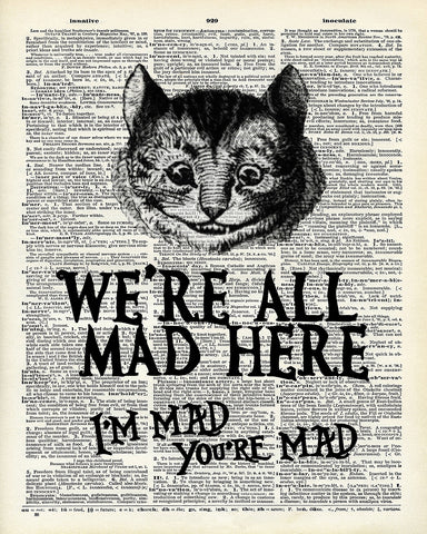 We're All Mad Here No1