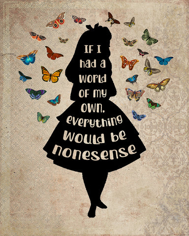 Everything Would Be Nonsense No1