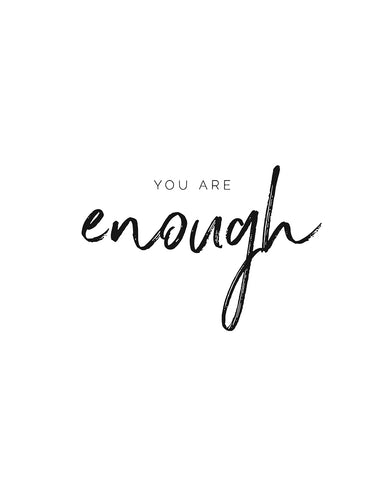 You Are Enough No2