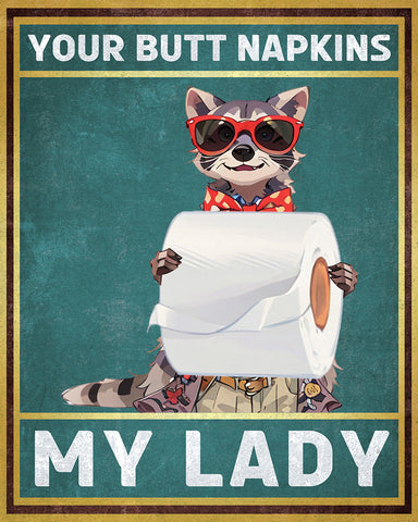 Your Butt Napkins My Lady No2