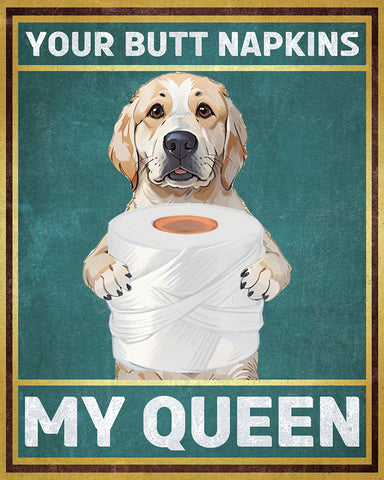 Your Butt Napkins My Queen No5