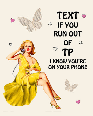Text If You Run Out of TP No1