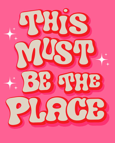 Pink This Must Be The Place