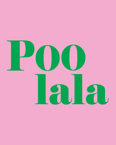 Poo La La