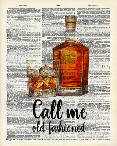 Call Me Old Fashioned