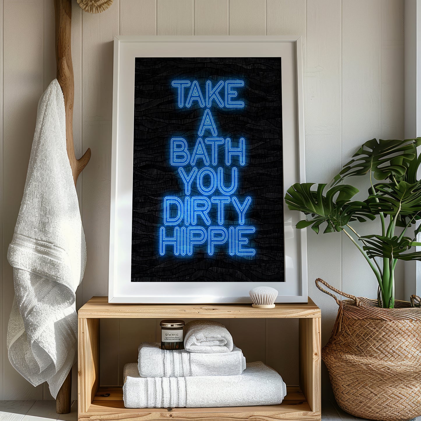 Take A Bath You Dirty Hippie