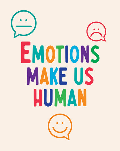 Emotions Make Us Human