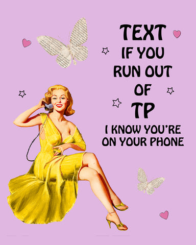 Text If You Run Out of TP No2