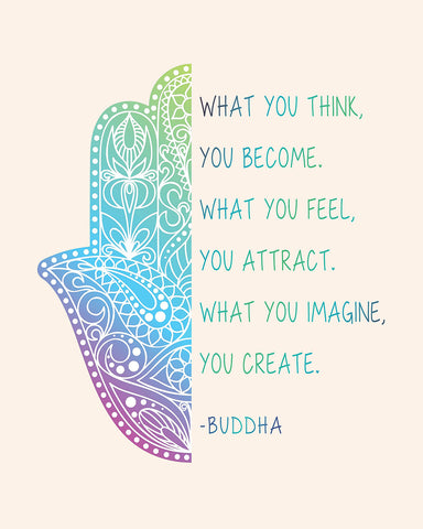 You Become What You Think
