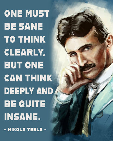Be Sane To Think Clearly