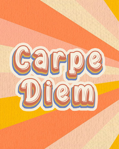 Carpe Diem