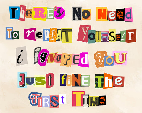 There's No Need To Repeat Yourself