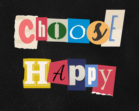 Choose Happy No2