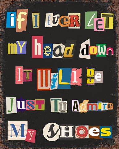 If I Ever Let My Head Down