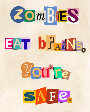 Zombies Eat Brains