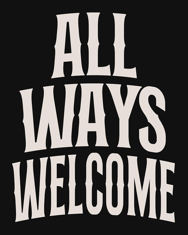 All Ways Welcome