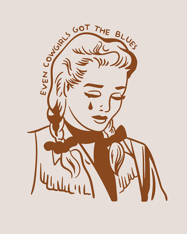 Brown Even Cowgirls Got The Blues