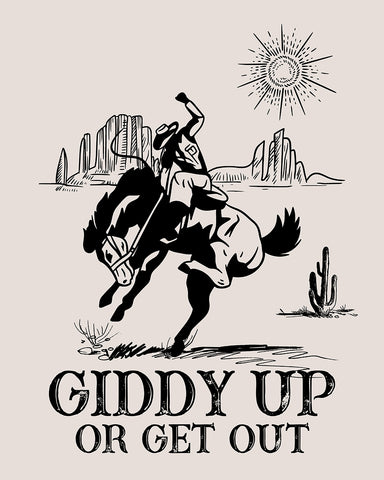 Beige Giddy Up or Get Out