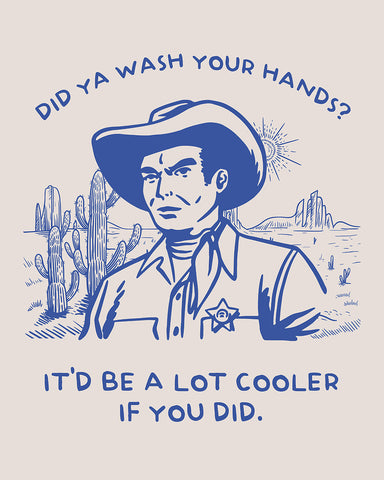 Blue Did Ya Wash Your Hands