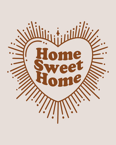 Brown Home Sweet Home
