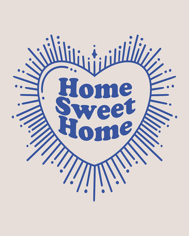 Blue Home Sweet Home